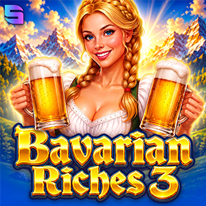 Bavarian Riches 3